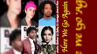 Justin Bieber x Lil Baby x 21 Savage x Jhené Aiko “Here We Go Again” (Remixed by TAKE A DAYTRIP)