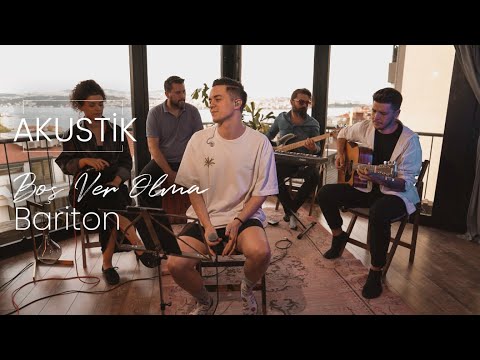 Bariton | Boş Ver Olma (Akustik Live)