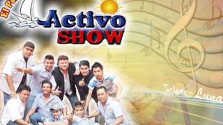 Video thumbnail of "AMOR TIRANO ACTIVO SHOW.wmv"