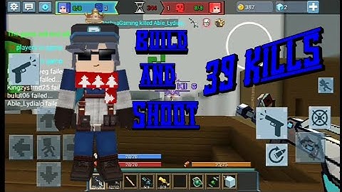 39 Kills Build and Shoot | BlockMan Go