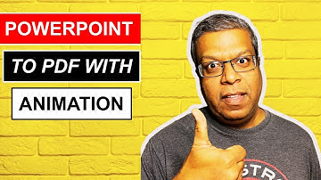 Export PowerPoint to PDF with Animations