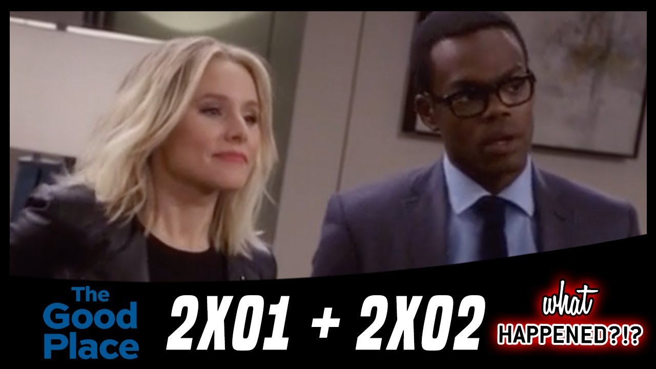 THE GOOD PLACE 2x01 & 2x02 Recap - "Everything is Great!" Part 1 & 2 | What Happened?!