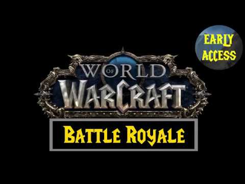 World of Warcraft - Battle Royale Mode (Early Access)