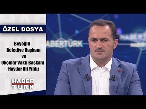 Haydar Ali Yıldız Habertürk'e konuk oldu | Akşam  Haberleri - 17 Ağustos 2019