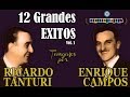 RICARDO TANTURI - ENRIQUE CAMPOS - 12 GRANDES EXITOS - VOL 1 -  1943 / 1945 por Cantando Tangos
