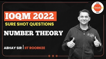 SURE SHOT QUESTIONS | NUMBER THEORY | IOQM 2022 |  Abhay Mahajan | Vedantu Olympiad School