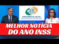 MELHOR NOTÍCIA DO ANO INSS - POR ESSA NINGUÉM ESPERAVA - ATENÇÃO APOSENTADOS E PENSIONISTAS