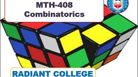 MTH 408 Combinatorics Lec 1 Factorial Notation