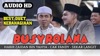 Duet Habib Zaidan Ft. Cak Fandy - Busyrolana