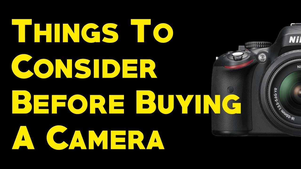 Things to Consider Before Buying a Camera (Hindi)