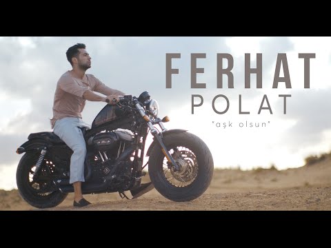 Ferhat Polat - Aşk Olsun (Official Video)