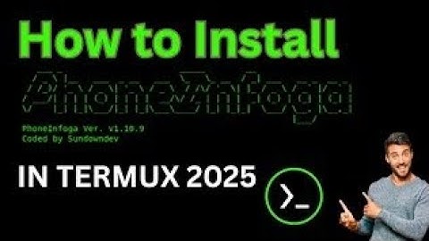How to Install and Use Phoneinfoga in Termux.  #PhoneInfoga #Termux #Install #Phoneinfoga in Termux
