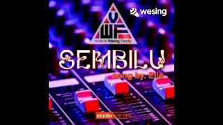 S e m b i l u - HQ sounds studio VWF cover collaboration Rachmawaty ft Henky VW family