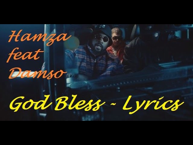 Hamza livre « Santa Sauce 2 » avec Damso sur « God Bless » [VIDEOCLIP]