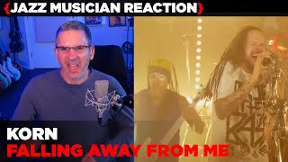 Jazz Musician REACTS | Korn "Falling Away From Me" | MUSIC SHED EP404