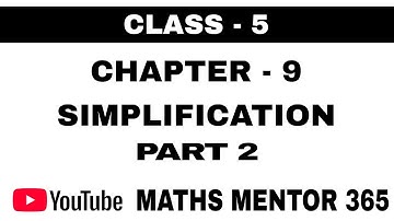 Simplification Tricks for Class 5 | Part 2 | Maths Mentor 365