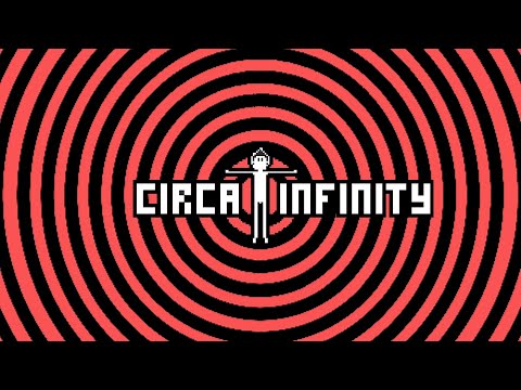 Circa Infinity | OUT NOW | Launch Trailer | Nintendo Switch | Xbox One | Xbox Series S&X