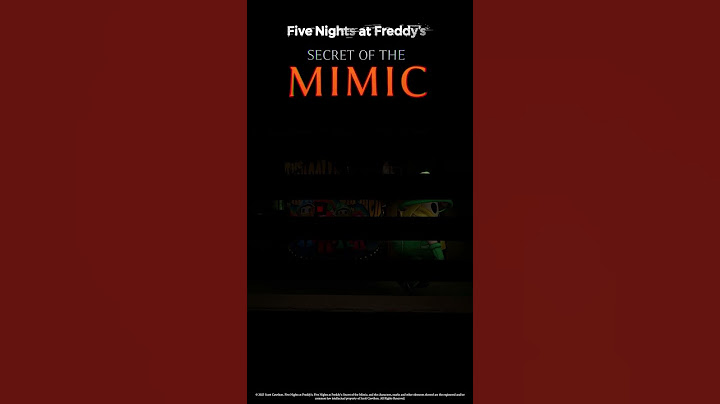 Five Nights at Freddy's: Secret of the Mimic now available!