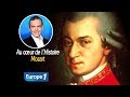 Au cœur de l'histoire: Mozart (Franck Ferrand)