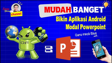 Mudah banget...Membuat aplikasi Pembelajaran Android dengan modal Powerpoint