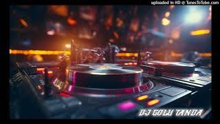 UNKE HATHO ME LAG JAYE TALA DJ GOLU TANDA