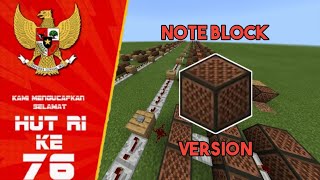 Indonesia Raya Note Block Minecraft Version Hut Ri Ke 76