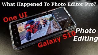 How To Edit Photos On Samsung One UI & Galaxy S10