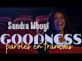 Sandra Mbuyi, Goodness - sous-titres lingala / français (lingala & french lyrics)