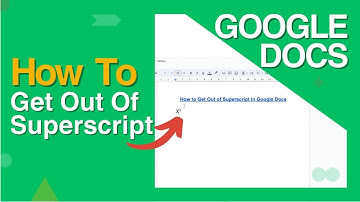 How To Get Out Of Superscript In Google Docs