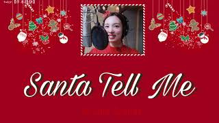 Santa Tell Me (covered by NAYEON)