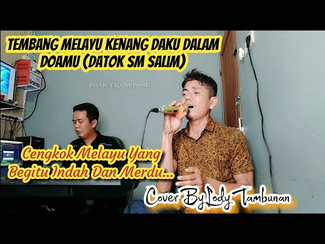 Kenang Daku Dalam Doamu_Zoan Transpose Lodi Tambunan (Cover) class=