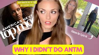 Why I Didn’t Do America’s Next Top Model