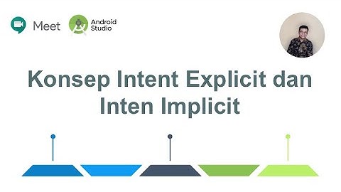 Belajar Konsep Intent Implict dan Intent Explicit