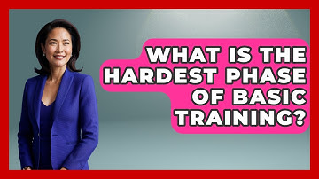 What Is the Hardest Phase of Basic Training? | The Frontline Guardians