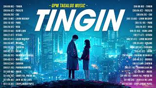 Tingin, Pasilyo 🎵Nonstop OPM Love Songs With Lyrics 2024 Soulful Tagalog Songs Of All Time Playlist