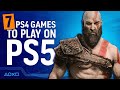 7 PS4 Games You Must Play on PS5