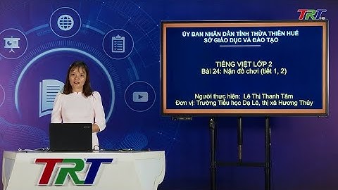 Tiếng Việt lớp 2 (KNTTVCS) - Đọc: Nặn đồ chơi