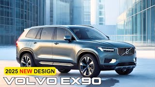 All New 2025 Volvo EX90: Review - Price - Interior And Exterior Redesign