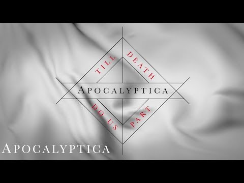 Apocalyptica - Jusqu'à ce que la mort nous sépare (Audio)
