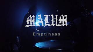 Malum - Emptiness