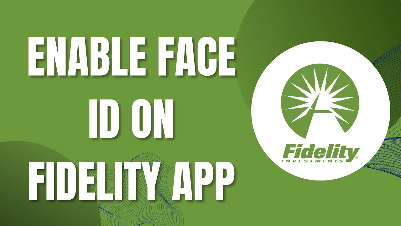 How To Enable Face Id On Fidelity App Easy YouTube how-to-enable-face-id-on-fidelity-app-easy-youtube