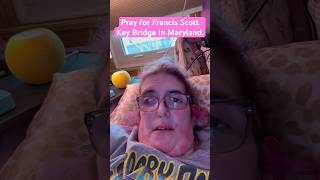 Pray For Francis Scott Key Bridge In Maryland #shorts