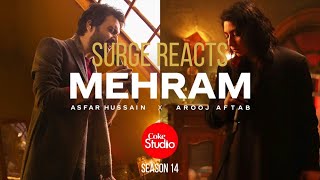 Coke Studio | Season 14 | Mehram | Asfar Hussain x Arooj Aftab | Surge Official Review
