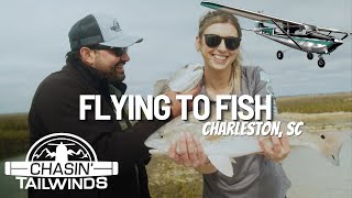Flying a Cessna 182 to fish in Charleston! (Chasin’ Tailwinds S1EP4)