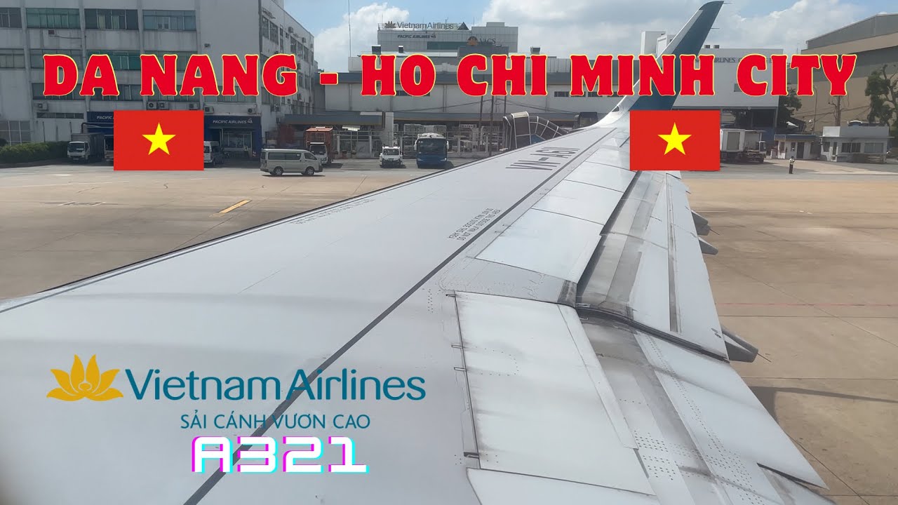 TRIPREPORT | Vietnam Airlines VN107 (Economy) | Da Nang-Ho Chi Minh City | A321