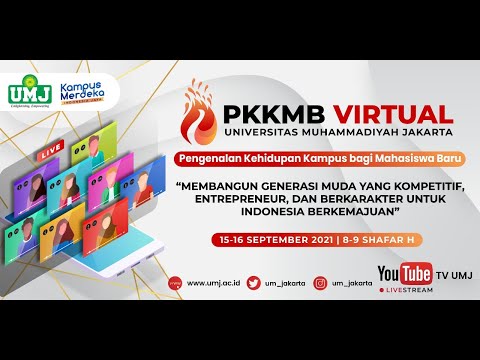 PKKMB VIRTUAL UNIVERSITAS MUHAMMADIYAH JAKARTA 2021