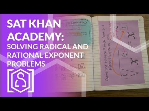 SAT Khan Academy Solving Radicals and Rational Exponent Problems (math help prep for new SAT test)