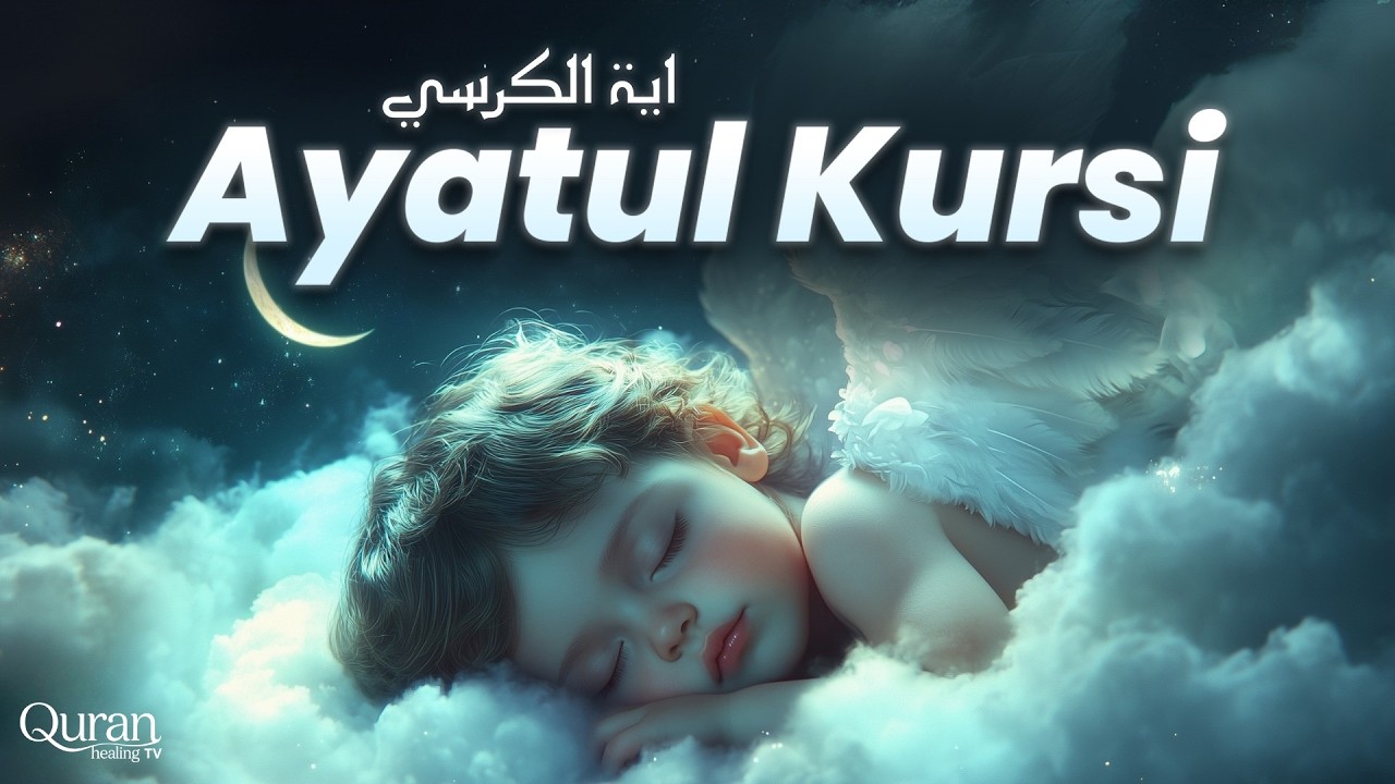 Listen to Ayatul Kursi & Let Your Heart Rest | Ultimate DEEP RELAX | Quran Healing TV