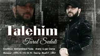 Tural sedali talehim Resimi