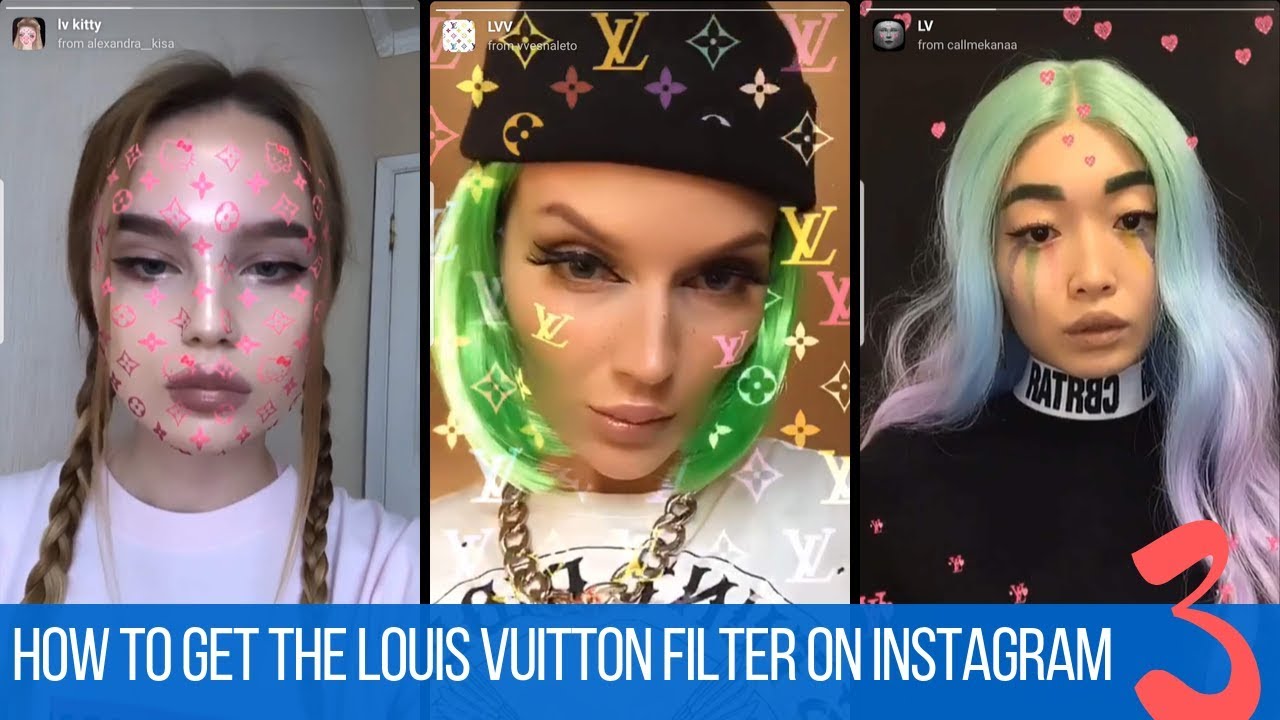 How to get the Louis Vuitton filter on Instagram LV 3.0 - YouTube